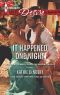 [Texas Cattleman’s Club: A Missing Mogul 07] • It Happened One Night